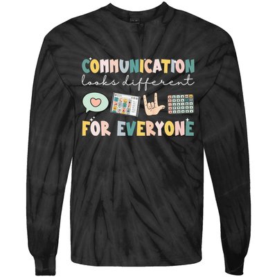 Communication Looks Different For Everyone Autism Awareness Tie-Dye Long Sleeve Shirt