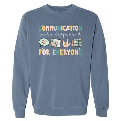 Communication Looks Different For Everyone Autism Awareness Garment-Dyed Sweatshirt