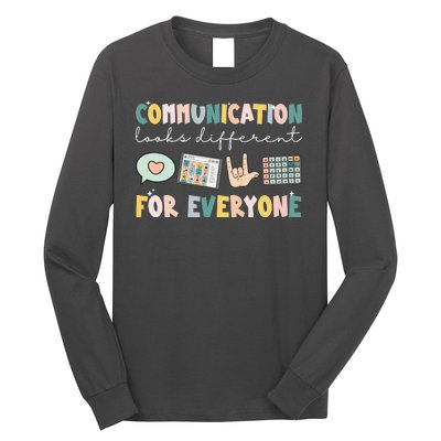 Communication Looks Different For Everyone Autism Awareness Long Sleeve Shirt