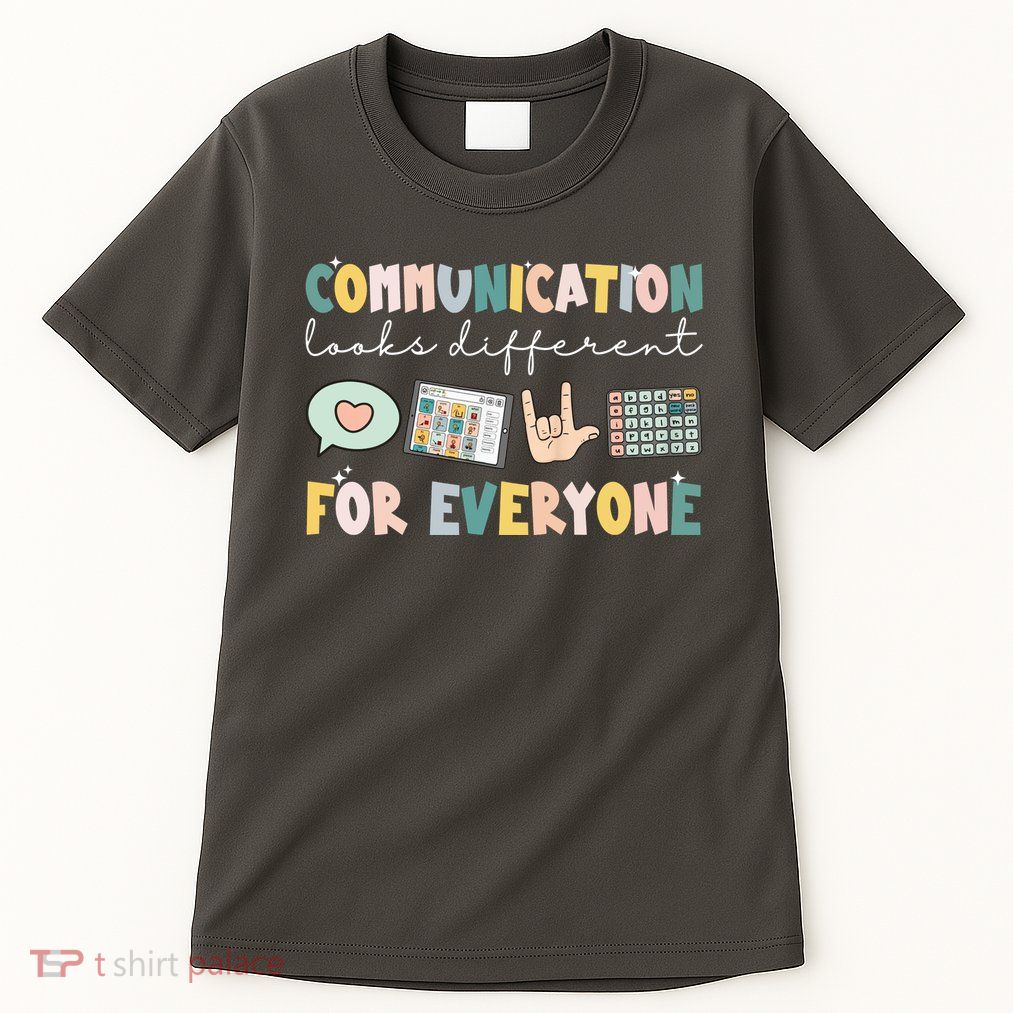 Communication Looks Different For Everyone Autism Awareness Tall T-Shirt