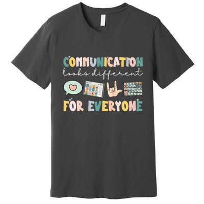 Communication Looks Different For Everyone Autism Awareness Premium T-Shirt