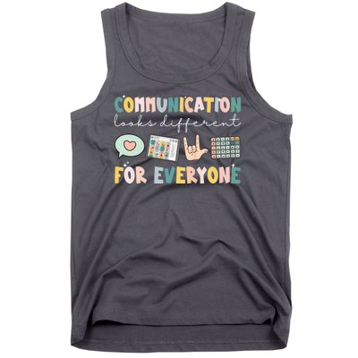 Communication Looks Different For Everyone Autism Awareness Tank Top