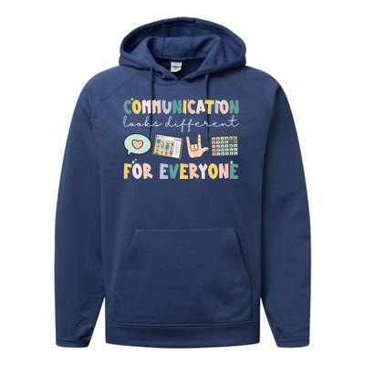 Communication Looks Different For Everyone Autism Awareness Performance Fleece Hoodie