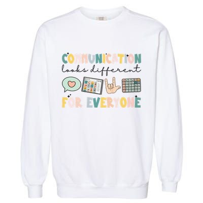Communication Looks Different For Everyone Autism Awareness Garment-Dyed Sweatshirt