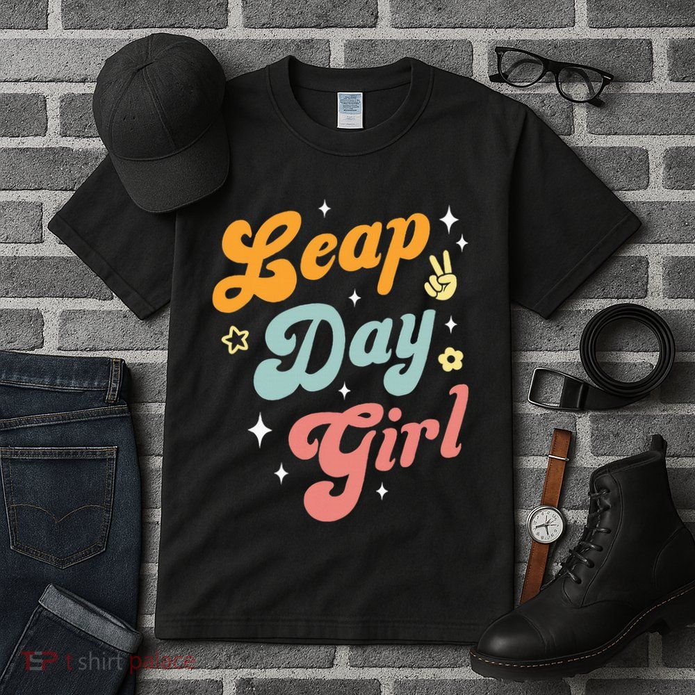 Cute Leap Day Girl Feb 29th Birthday Leap Day February 29 Tall T-Shirt