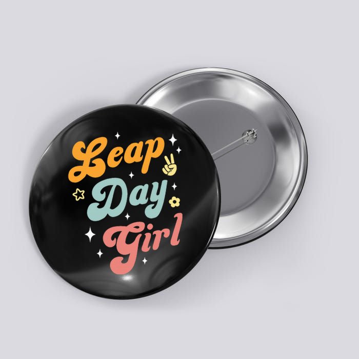 Cute Leap Day Girl Feb 29th Birthday Leap Day February 29 Button