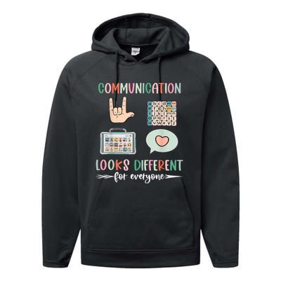 Communication Looks Different For Everyone Autism Awareness Performance Fleece Hoodie