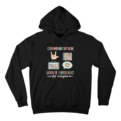 Communication Looks Different For Everyone Autism Awareness Hoodie