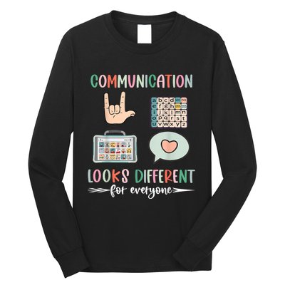 Communication Looks Different For Everyone Autism Awareness Long Sleeve Shirt