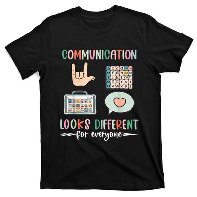 Communication Looks Different For Everyone Autism Awareness T-Shirt