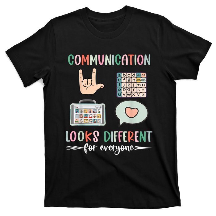 Communication Looks Different For Everyone Autism Awareness T-Shirt