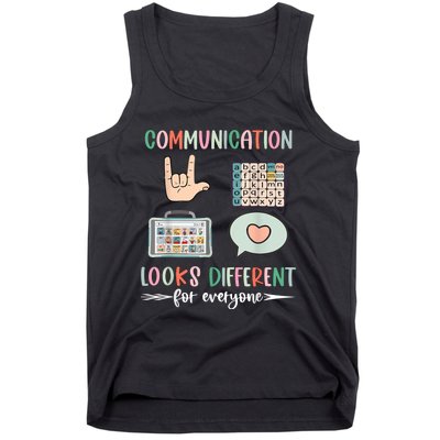 Communication Looks Different For Everyone Autism Awareness Tank Top