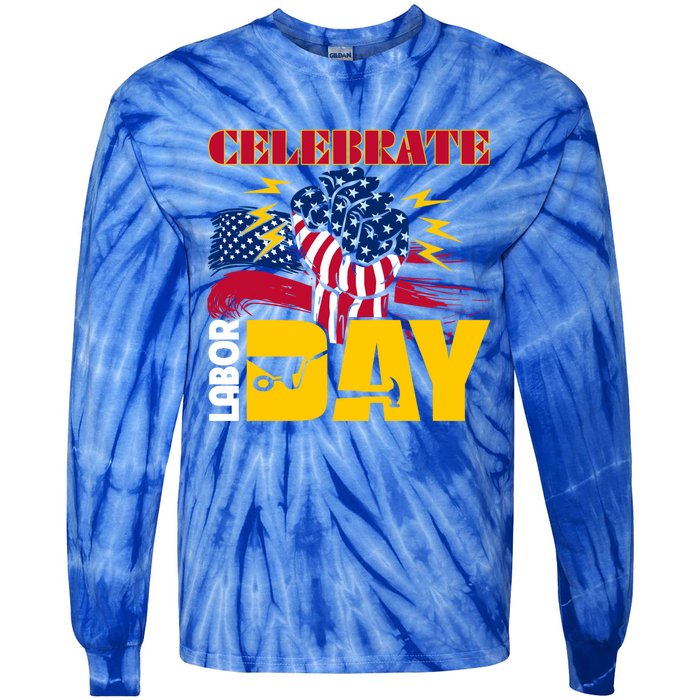 Celebrate Labor Day American Flag Worker Employee Pro Union Gift Tie-Dye Long Sleeve Shirt