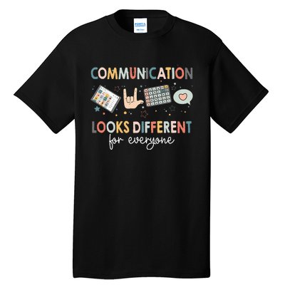 Communication Looks Different For Everyone Autism Awareness (1) Tall T-Shirt