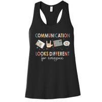 Communication Looks Different For Everyone Autism Awareness (1) Women's Racerback Tank