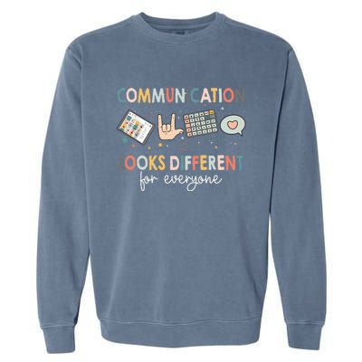 Communication Looks Different For Everyone Autism Awareness (1) Garment-Dyed Sweatshirt