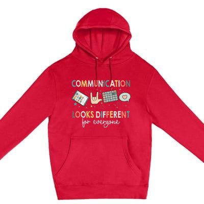 Communication Looks Different For Everyone Autism Awareness (1) Premium Pullover Hoodie