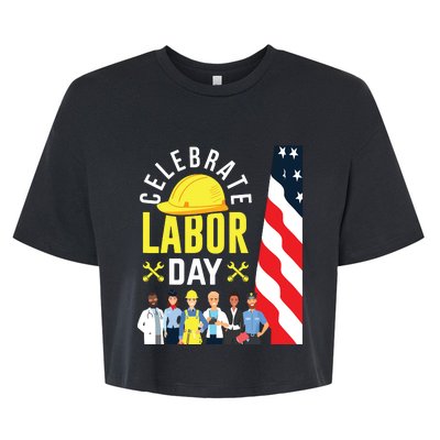 Celebrate Labor Day Graphic Design For American Workers Bella+Canvas Jersey Crop Tee