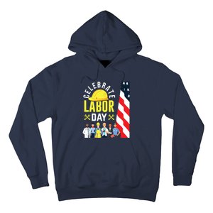 Celebrate Labor Day Graphic Design For American Workers Hoodie