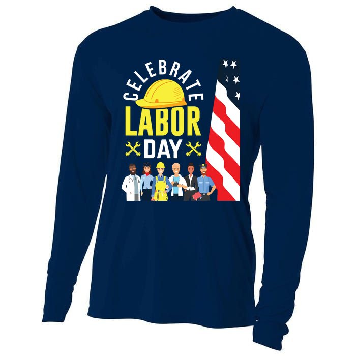 Celebrate Labor Day Graphic Design For American Workers Cooling Performance Long Sleeve Crew