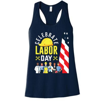 Celebrate Labor Day Graphic Design For American Workers Women's Racerback Tank