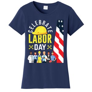 Celebrate Labor Day Graphic Design For American Workers Women's T-Shirt