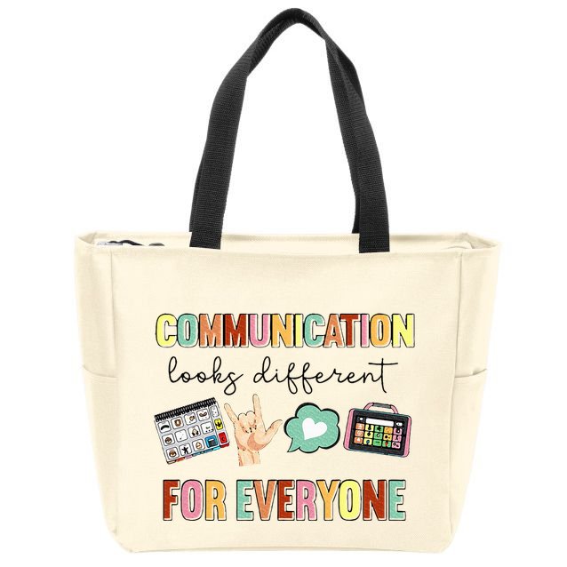 Communication Looks Different For Everyone Speech Therapy Zip Tote Bag