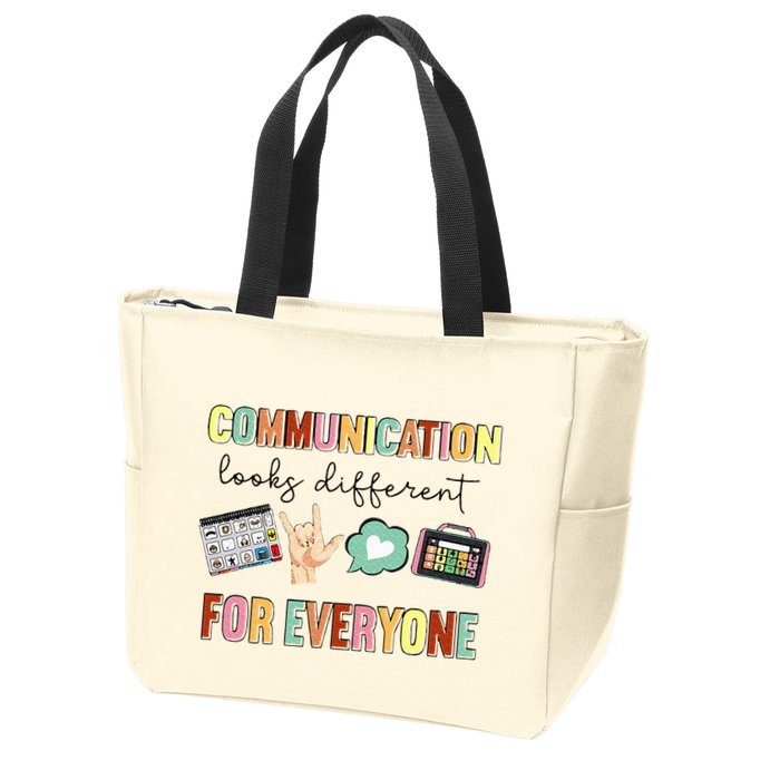 Communication Looks Different For Everyone Speech Therapy Zip Tote Bag