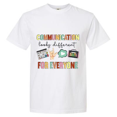 Communication Looks Different For Everyone Speech Therapy Garment-Dyed Heavyweight T-Shirt