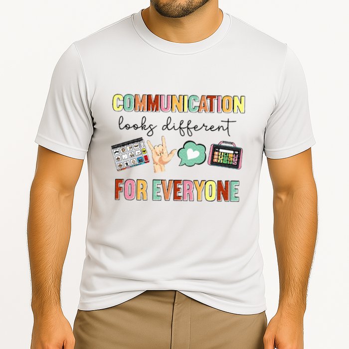 Communication Looks Different For Everyone Speech Therapy Cooling Performance Crew T-Shirt