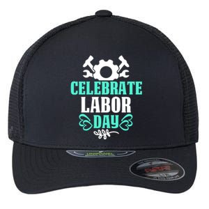 Celebrate Labor Day Gift Flexfit Unipanel Trucker Cap