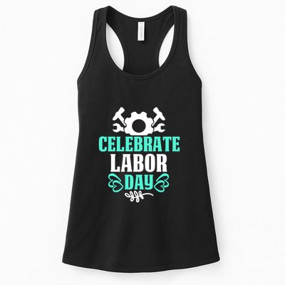 Celebrate Labor Day Gift Womens Tank Top