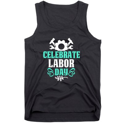 Celebrate Labor Day Gift Tank Top