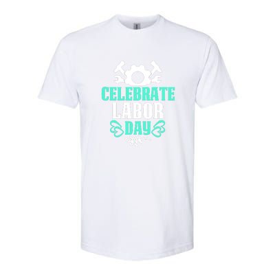 Celebrate Labor Day Gift Softstyle CVC T-Shirt