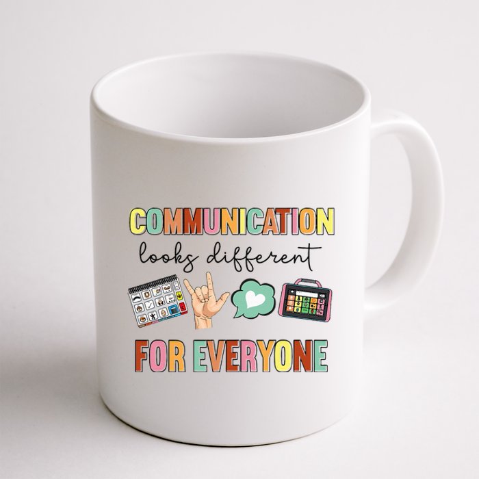 Communication Looks Different For Everyone Speech Therapy Coffee Mug