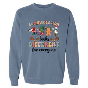 Communication Looks Different For Everyone Slp Sped Teacher Cute Gift Garment-Dyed Sweatshirt