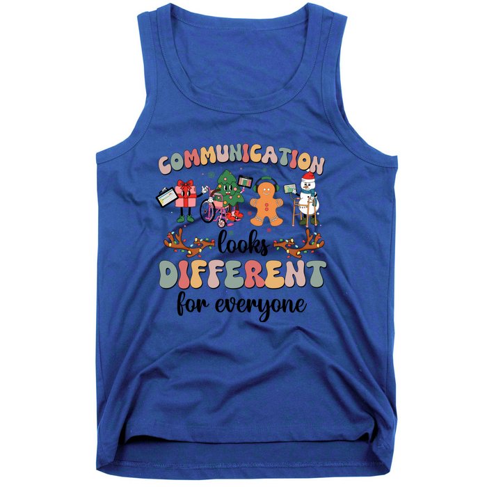 Communication Looks Different For Everyone Slp Sped Teacher Cute Gift Tank Top