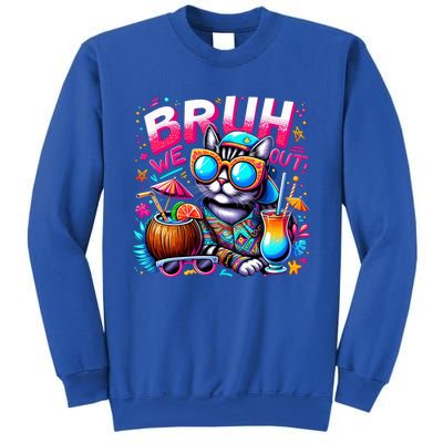 Cute Last Day Of School Year Summer Cat Bruh We Out Great Gift Sweatshirt