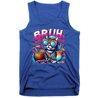 Cute Last Day Of School Year Summer Cat Bruh We Out Great Gift Tank Top