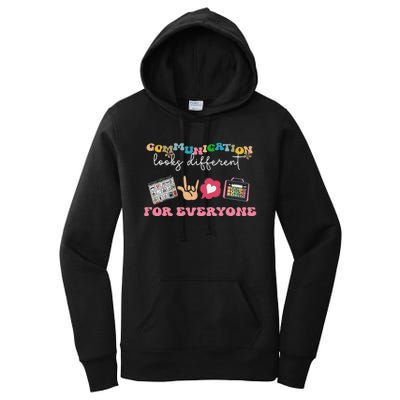 Communication Looks Different For Everyone Autism Awareness Women's Pullover Hoodie