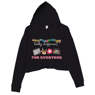 Communication Looks Different For Everyone Autism Awareness Crop Fleece Hoodie