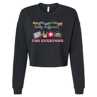 Communication Looks Different For Everyone Autism Awareness Cropped Pullover Crew