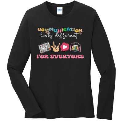 Communication Looks Different For Everyone Autism Awareness Ladies Long Sleeve Shirt