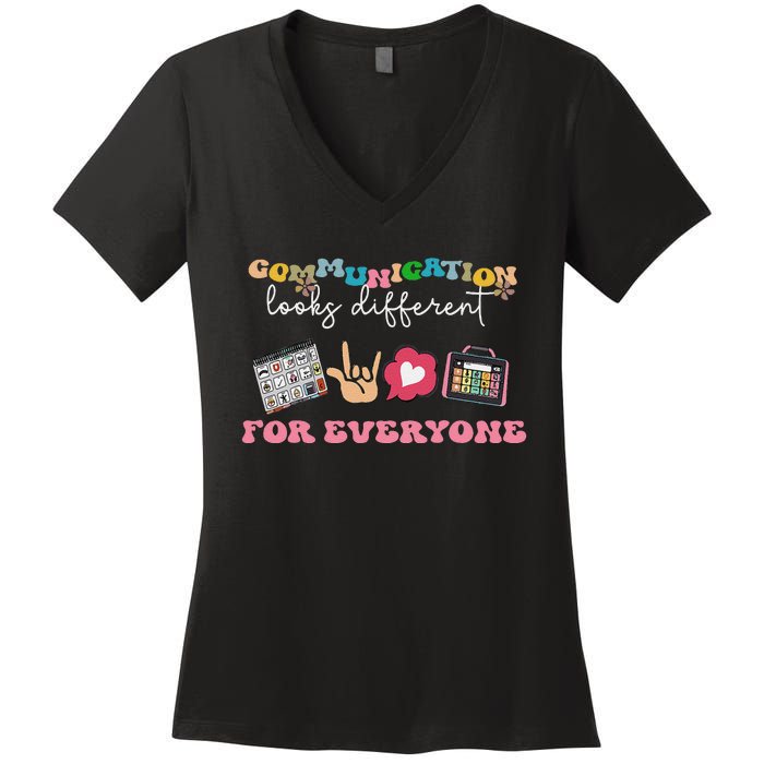 Communication Looks Different For Everyone Autism Awareness Women's V-Neck T-Shirt