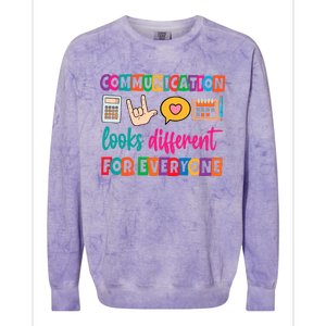 Communication Looks Different For Everyone Colorblast Crewneck Sweatshirt