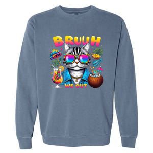 Cute Last Day Of School Year Summer Cat Bruh We Out Student Gift Garment-Dyed Sweatshirt