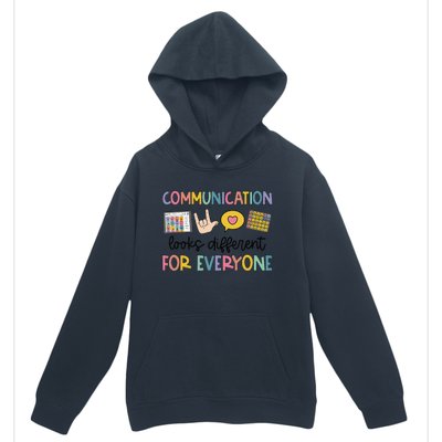 Communication Looks Different For Everyone Speech Therapy Gift Urban Pullover Hoodie