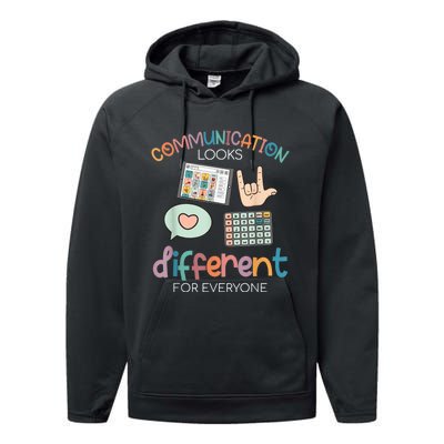 Communication Looks Different For Everyone Autism Awareness Performance Fleece Hoodie