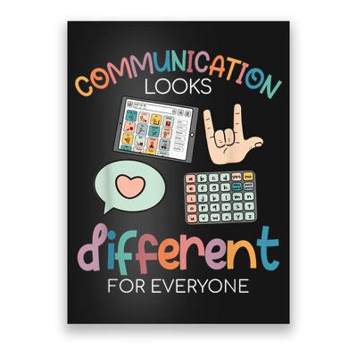 Communication Looks Different For Everyone Autism Awareness Poster