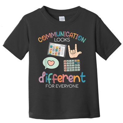 Communication Looks Different For Everyone Autism Awareness Toddler T-Shirt